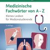 Medizinische Fachwörter von A-Z, 3rd edition (True PDF)
