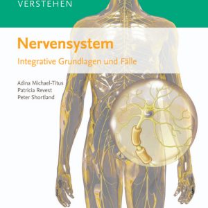 Organsysteme verstehen: Nervensystem Integrative Grundlagen und Fälle (True PDF)
