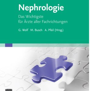 ELSEVIER ESSENTIALS Nephrologie: Das Wichtigste für Ärzte aller Fachrichtungen (EPUB)