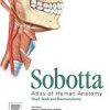 Sobotta Atlas of Anatomy, Head, Neck and Neuroanatomy: Volume 3: Head, Neck and Neuroanatomy (Original PDF from Publisher)