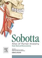 Sobotta Atlas of Anatomy, Head, Neck and Neuroanatomy: Volume 3: Head, Neck and Neuroanatomy (Original PDF from Publisher)