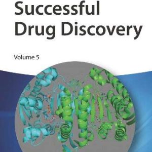 Successful Drug Discovery, Volume 5 (Original PDF from Publisher)