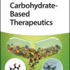 Carbohydrate-Based Therapeutics (EPUB)