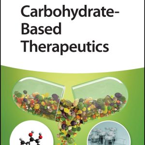 Carbohydrate-Based Therapeutics (EPUB)