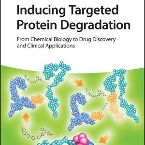 Inducing Targeted Protein Degradation: From Chemical Biology to Drug Discovery and Clinical Applications (Original PDF from Publisher)
