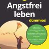 Angstfrei leben für Dummies, 3rd Edition (EPUB)
