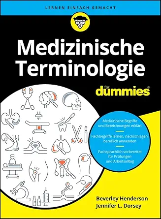 Medizinische Terminologie für Dummies (German Edition) (EPUB)
