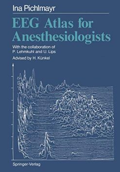 EEG Atlas for Anesthesiologists (Original PDF from Publisher)