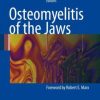 (FREE) Osteomyelitis of the Jaws (Original PDF from Publisher)