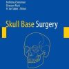 Skull Base Surgery (Original PDF from Publisher)