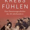 Krebs fühlen: Eine Emotionsgeschichte des 20. Jahrhunderts (German Edition) (EPUB)