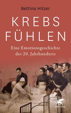 Krebs fühlen: Eine Emotionsgeschichte des 20. Jahrhunderts (German Edition) (EPUB)