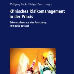Klinisches Risikomanagement in der Praxis (Original PDF from Publisher)