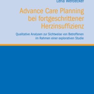Advance Care Planning bei fortgeschrittener Herzinsuffizienz (Original PDF from Publisher)