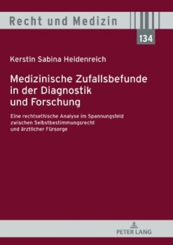 Medizinische Zufallsbefunde in der Diagnostik und Forschung (Original PDF from Publisher)