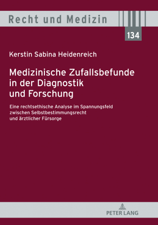 Medizinische Zufallsbefunde in der Diagnostik und Forschung (EPUB)