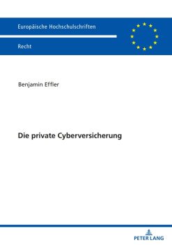 Die private Cyberversicherung (EPUB)