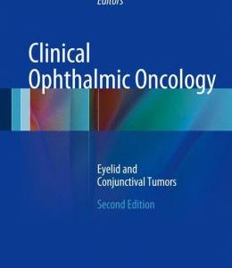 Clinical Ophthalmic Oncology: Eyelid and Conjunctival Tumors