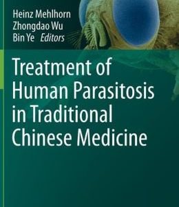 Treatment of Human Parasitosis in Traditional Chinese Medicine