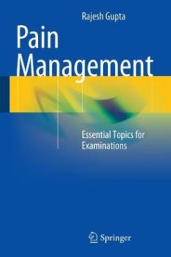 Pain Management: Essential Topics for Examinations (Original PDF from Publisher)