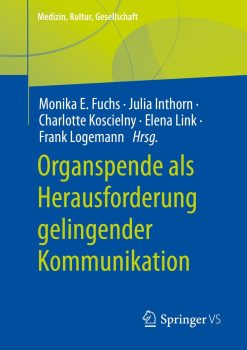 Organspende als Herausforderung gelingender Kommunikation (Original PDF from Publisher)