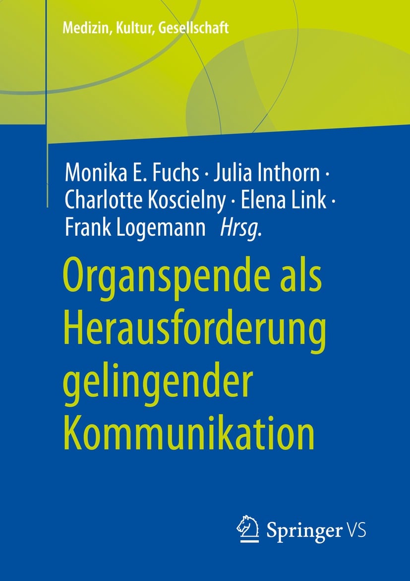 Organspende als Herausforderung gelingender Kommunikation (Original PDF from Publisher)