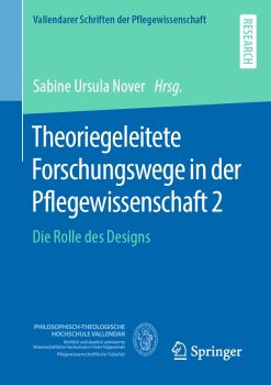 Theoriegeleitete Forschungswege in der Pflegewissenschaft 2 (Original PDF from Publisher)