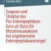 Sequenz und Struktur des Pro-Enteropeptidase-Gens als Basis für Mutationsanalysen bei angeborenem Enteropeptidasemangel (Original PDF from Publisher)