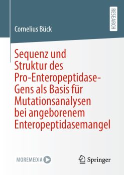 Sequenz und Struktur des Pro-Enteropeptidase-Gens als Basis für Mutationsanalysen bei angeborenem Enteropeptidasemangel (Original PDF from Publisher)