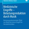 Medizinische Eingriffe – Belastungsreduktion durch Musik (EPUB)