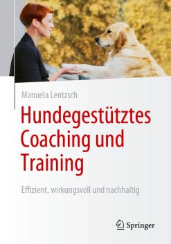 Hundegestütztes Coaching und Training (Original PDF from Publisher)