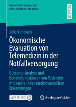 Ökonomische Evaluation von Telemedizin in der Notfallversorgung (Original PDF from Publisher)