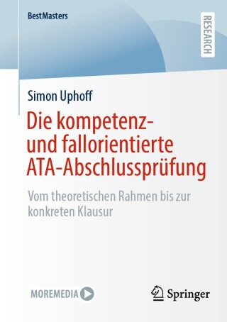 Die kompetenz- und fallorientierte ATA-Abschlussprüfung (Original PDF from Publisher)