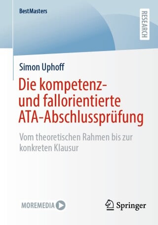 Die kompetenz- und fallorientierte ATA-Abschlussprüfung (EPUB)
