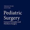 Pediatric Surgery: General Principles and Newborn Surgery (Original PDF from Publisher)