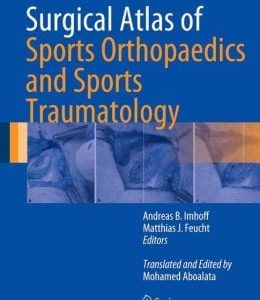 Surgical Atlas of Sports Orthopaedics and Sports Traumatology