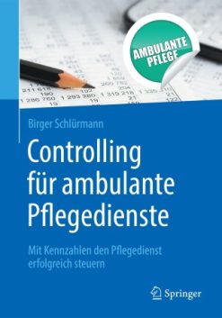 Controlling für ambulante Pflegedienste (EPUB)