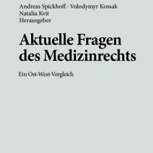 Aktuelle Fragen des Medizinrechts (Original PDF from Publisher)