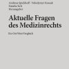 Aktuelle Fragen des Medizinrechts (EPUB)