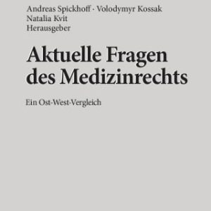 Aktuelle Fragen des Medizinrechts (EPUB)
