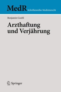 Arzthaftung und Verjährung (Original PDF from Publisher)