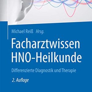Facharztwissen HNO-Heilkunde: Differenzierte Diagnostik und Therapie (German Edition) (Original PDF from Publisher)