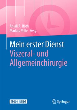 Mein erster Dienst – Viszeral- und Allgemeinchirurgie (German Edition), 2025th Edition (Original PDF from Publisher)