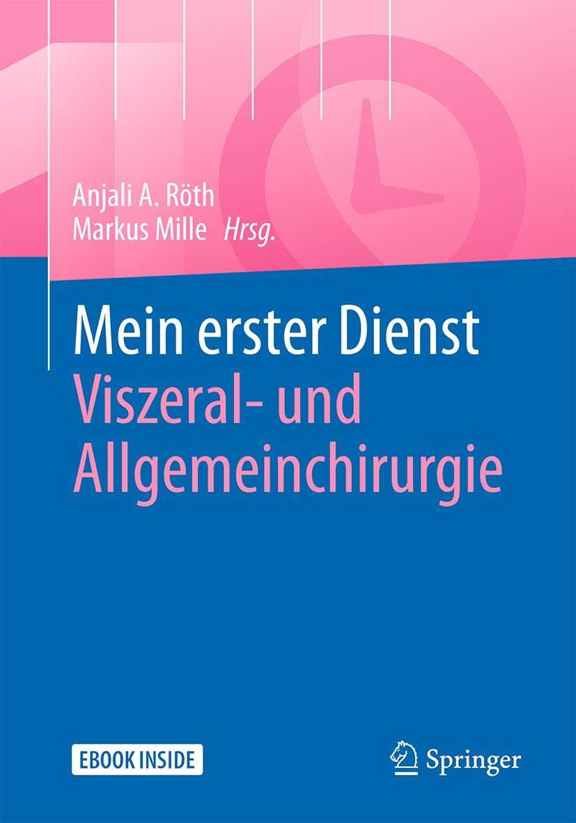 Mein erster Dienst – Viszeral- und Allgemeinchirurgie (German Edition), 2025th Edition (Original PDF from Publisher)