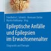 Epileptische Anfälle und Epilepsien im Erwachsenenalter: Diagnostik und Therapie (German Edition) (Original PDF from Publisher)