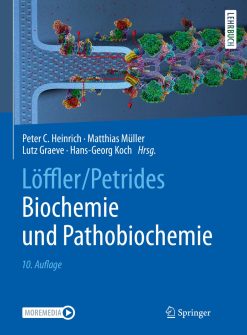 Löffler/Petrides Biochemie und Pathobiochemie, 10th Edition (Original PDF from Publisher)