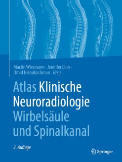 Atlas Klinische Neuroradiologie Wirbelsäule und Spinalkanal, 2nd Edition (EPUB)