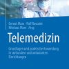 Telemedizin: Grundlagen und praktische Anwendung in stationären und ambulanten Einrichtungen (German Edition) (Original PDF from Publisher)