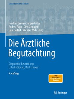 Die Ärztliche Begutachtung: Diagnostik, Beurteilung, Entschädigung, Rechtsfragen, 9th Edition (Original PDF from Publisher)