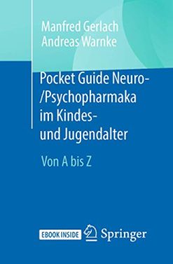 Pocket Guide Neuro-/Psychopharmaka im Kindes- und Jugendalter: Von A bis Z (German Edition) (Original PDF from Publisher)